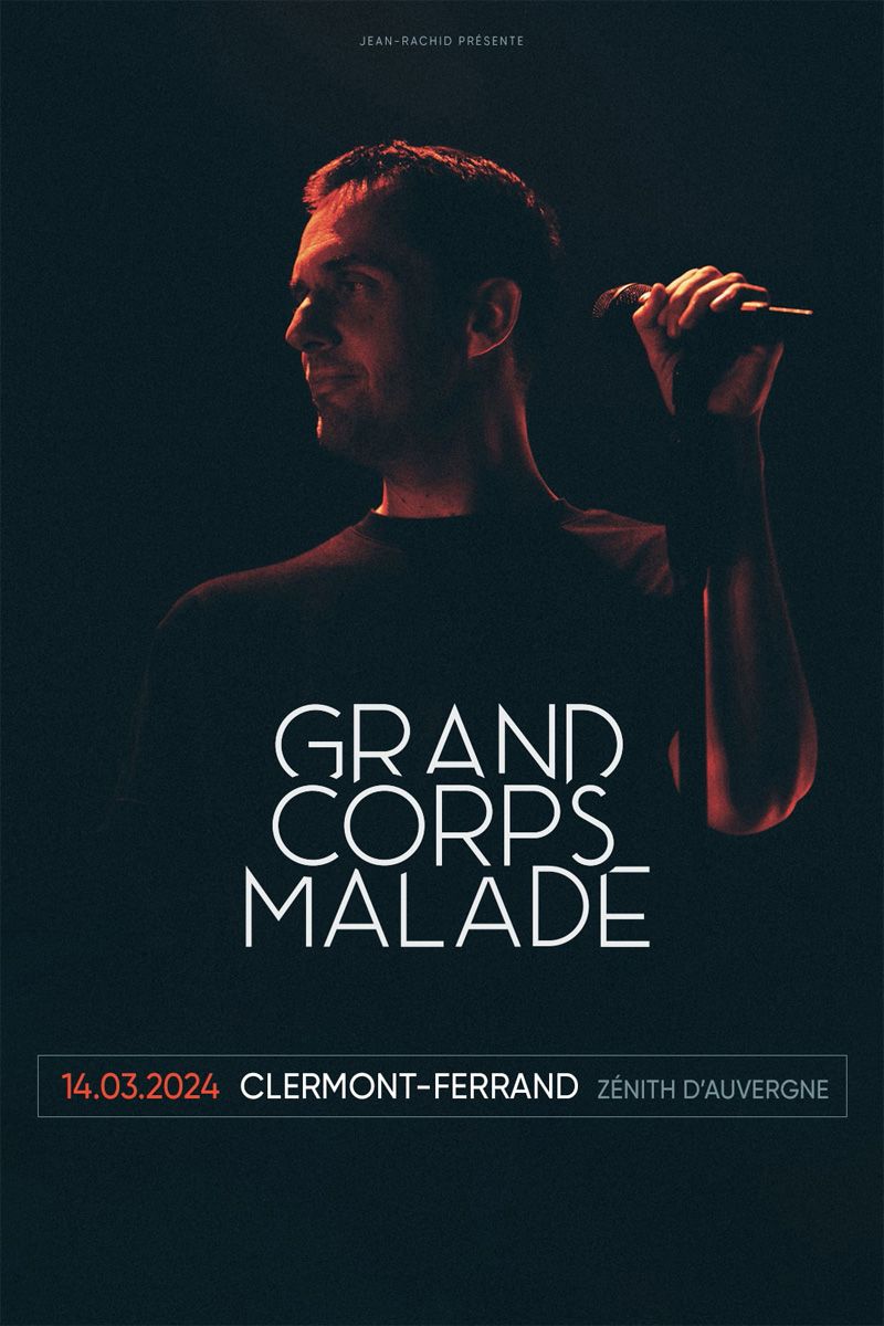 GRAND CORPS MALADE