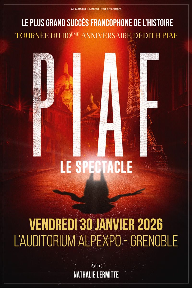 PIAF ! LE SPECTACLE