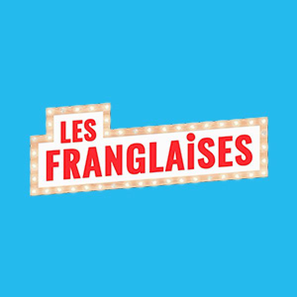 LES FRANGLAISES