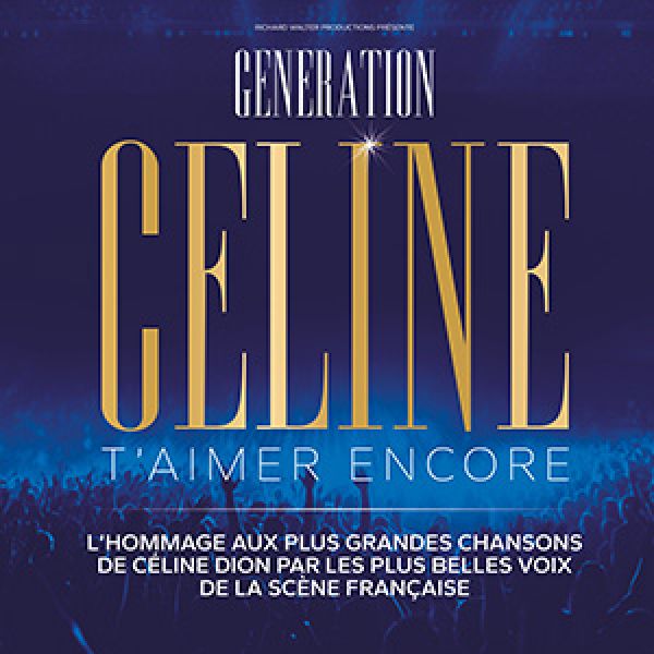 GÉNÉRATION CÉLINE