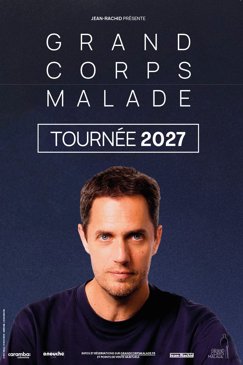 GRAND CORPS MALADE