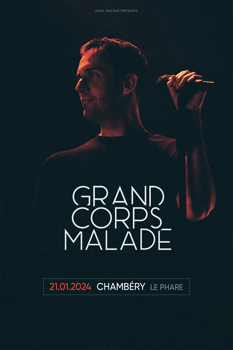 GRAND CORPS MALADE